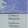 BJ NILSEN AND STILLUPPSTEYPA "Drykkjuvisur Ohljodanna"-helen scarsdale-cd